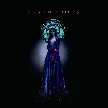 SEVEN IDIOTS album artwork