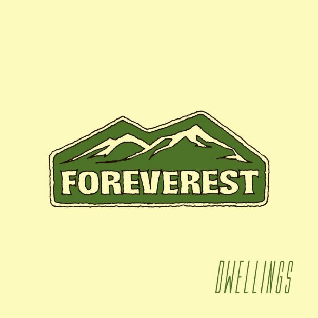 Dwellings - Foreverest artwork